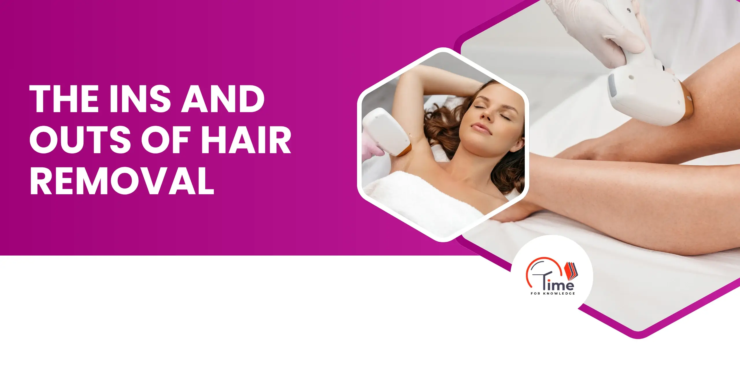 Hair Removal