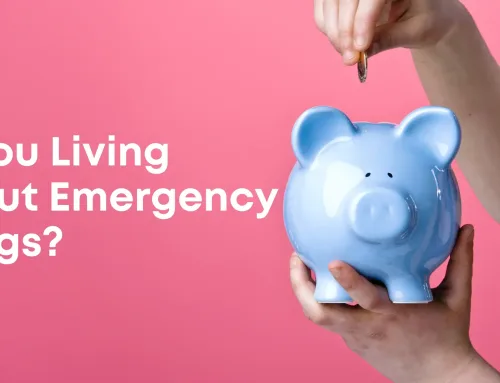 Are You Living without Emergency Savings?