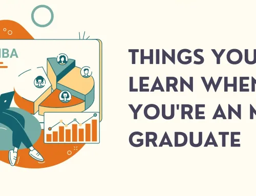 Things You Learn When You’re an MBA Graduate