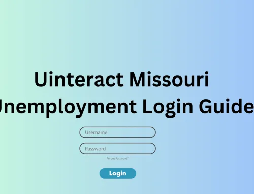 Guide to Uinteract Login – Uinteract Missouri Unemployment Login Guide 2025