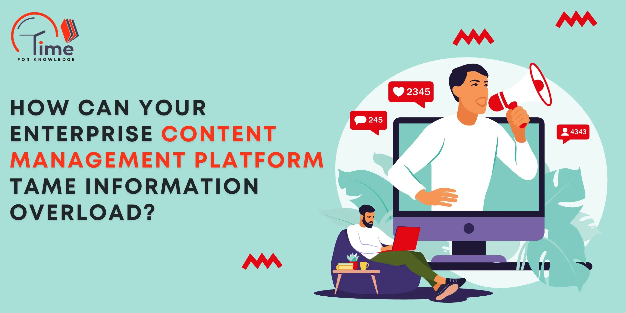 How Can Your Enterprise Content Management Platform Tame Information Overload?