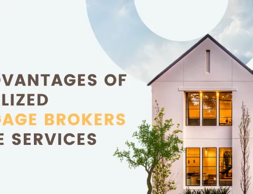 The Advantages of Specialized Mortgage Brokers Unique Services