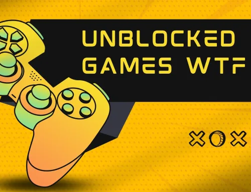 A Guide on Unblocked Games WTF-Play Games without Limitations