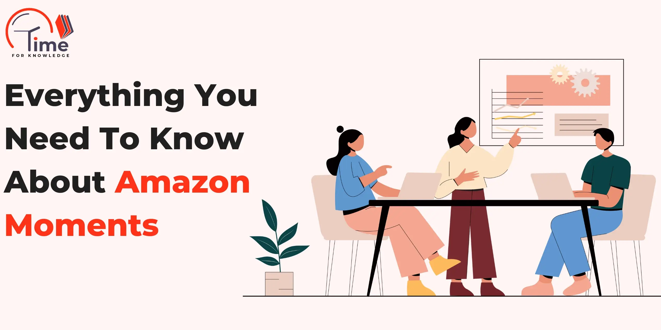 Everything You Need To Know About Amazon Moments