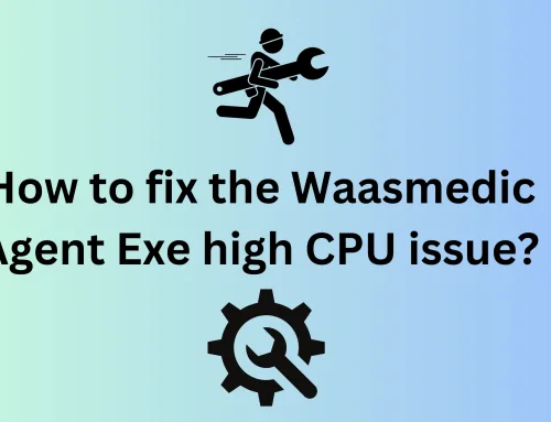 How to fix the Waasmedic Agent Exe high CPU issue?