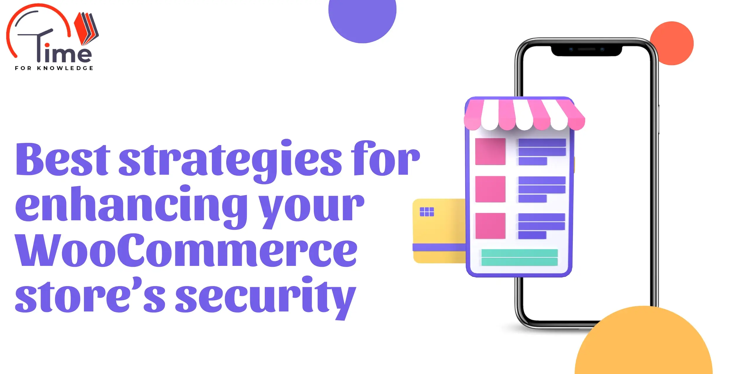 Best strategies for enhancing your WooCommerce store’s security