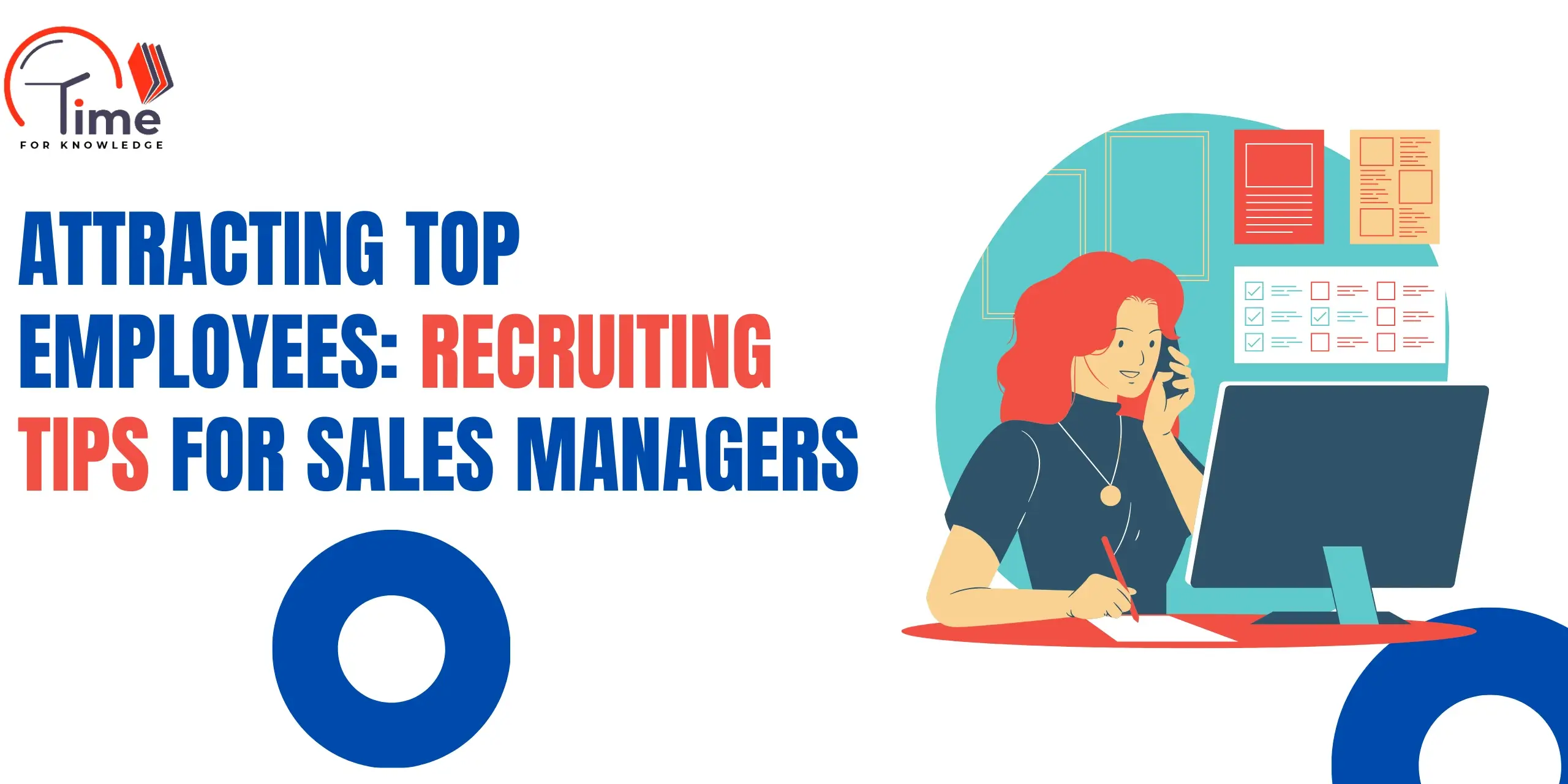 Attracting Top Employees: Recruiting Tips for Sales Managers